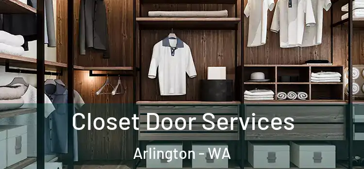  Closet Door Services Arlington - WA