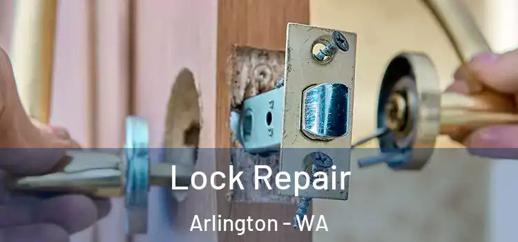  Lock Repair Arlington - WA
