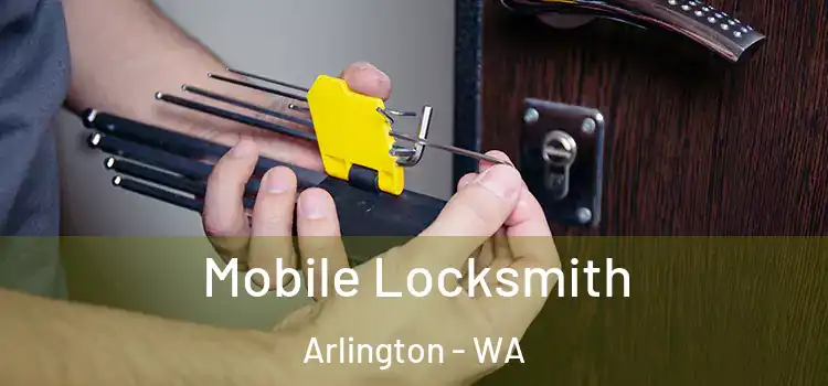  Mobile Locksmith Arlington - WA