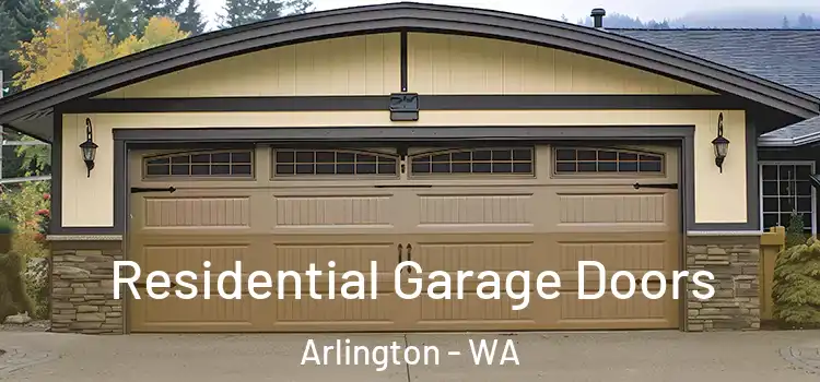  Residential Garage Doors Arlington - WA