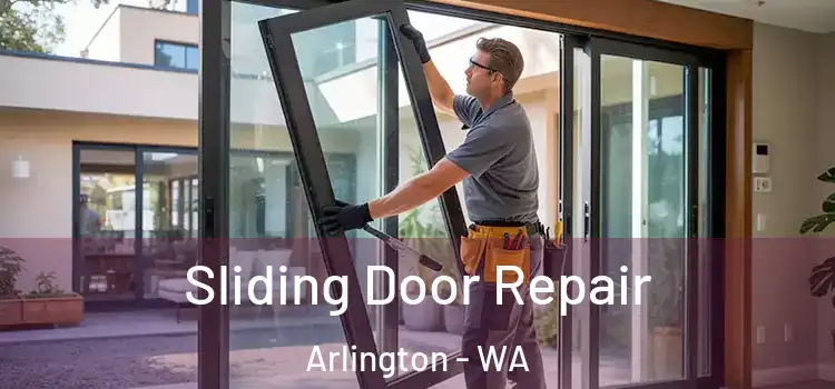  Sliding Door Repair Arlington - WA
